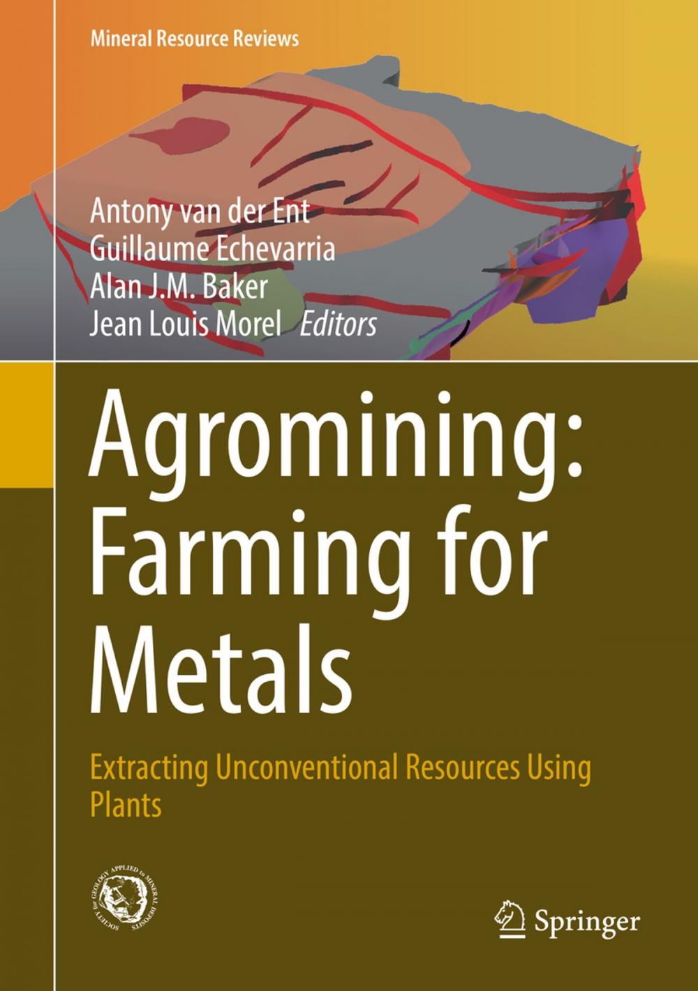 Big bigCover of Agromining: Farming for Metals