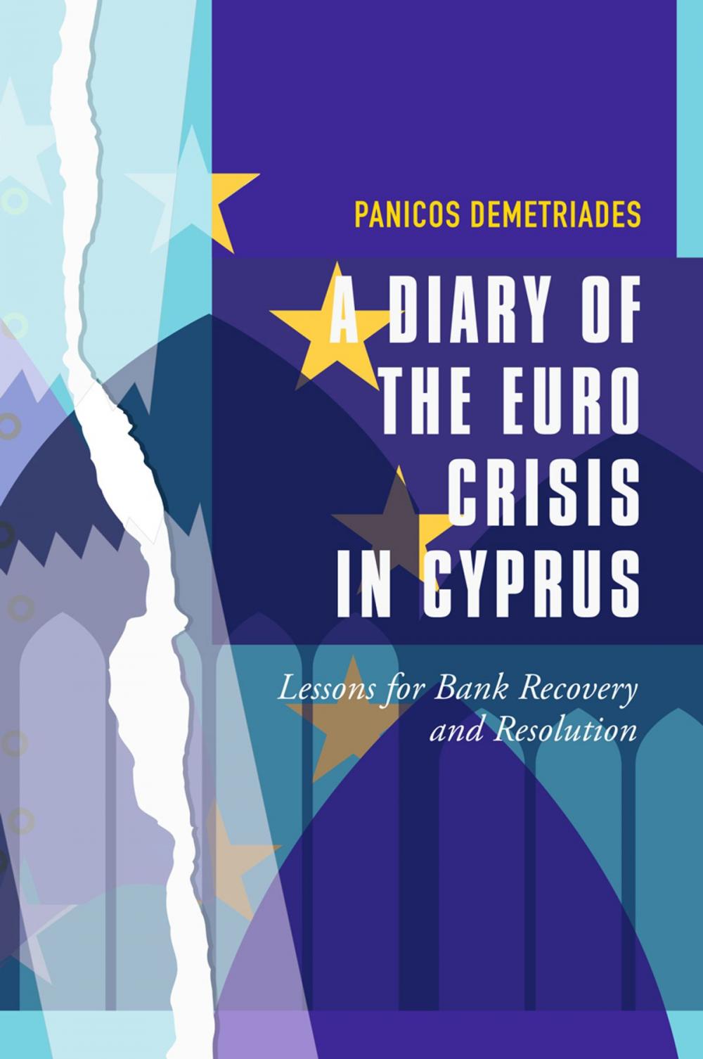 Big bigCover of A Diary of the Euro Crisis in Cyprus