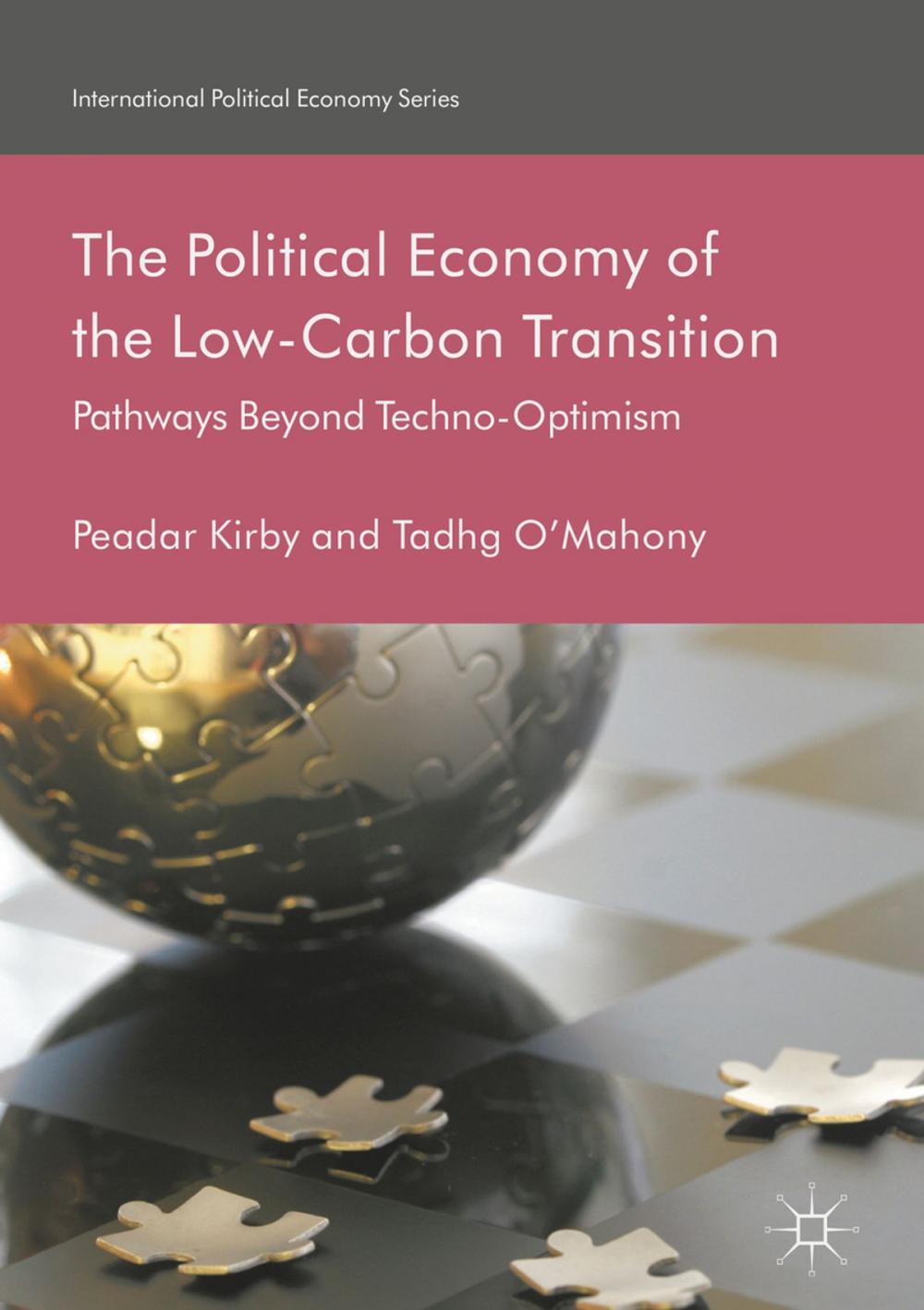 Big bigCover of The Political Economy of the Low-Carbon Transition