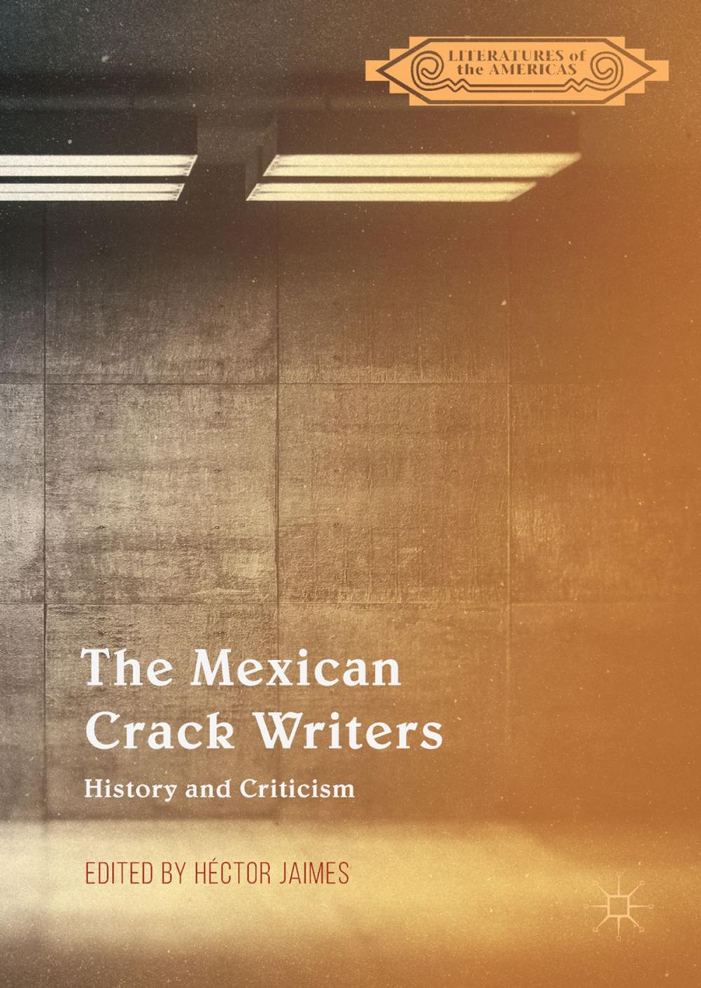 Big bigCover of The Mexican Crack Writers