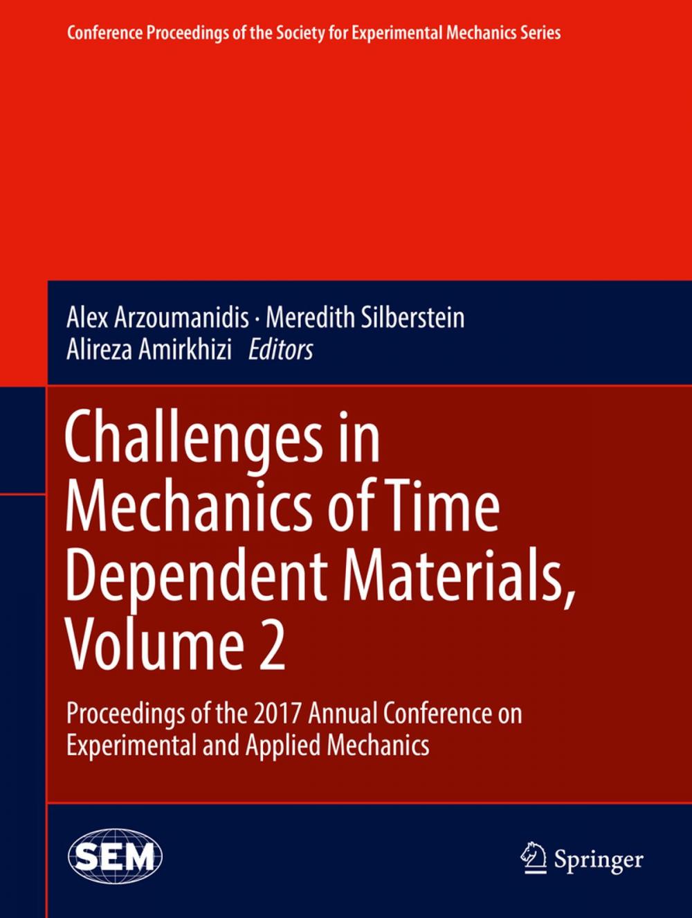 Big bigCover of Challenges in Mechanics of Time Dependent Materials, Volume 2