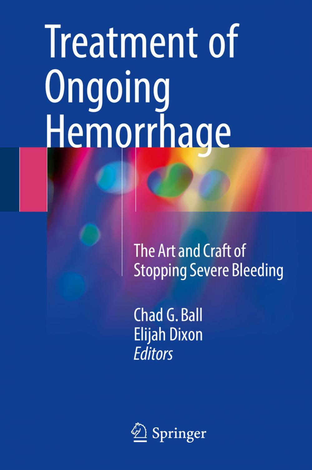 Big bigCover of Treatment of Ongoing Hemorrhage