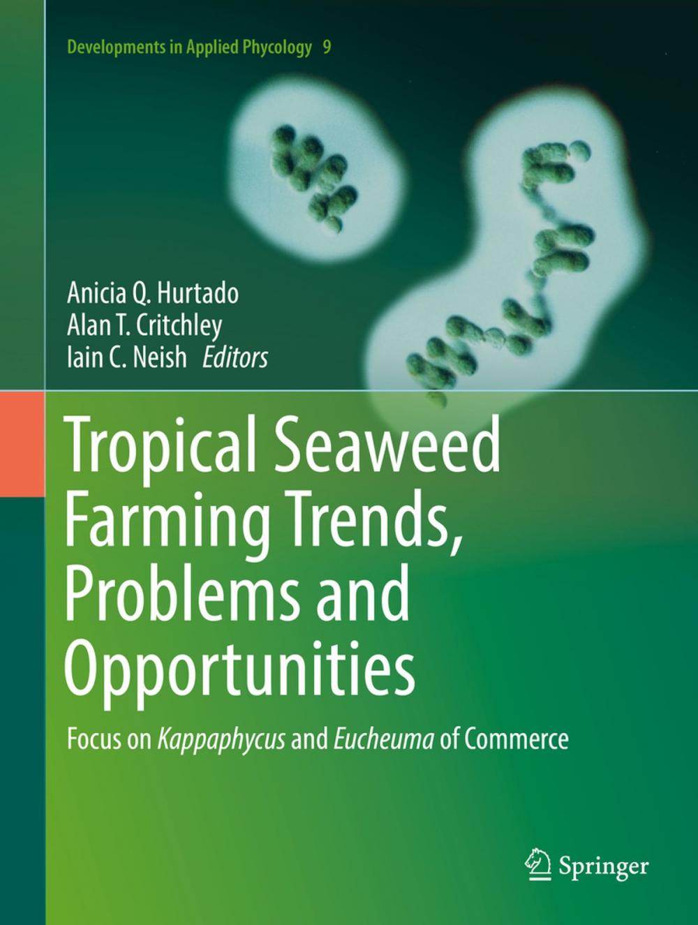 Big bigCover of Tropical Seaweed Farming Trends, Problems and Opportunities