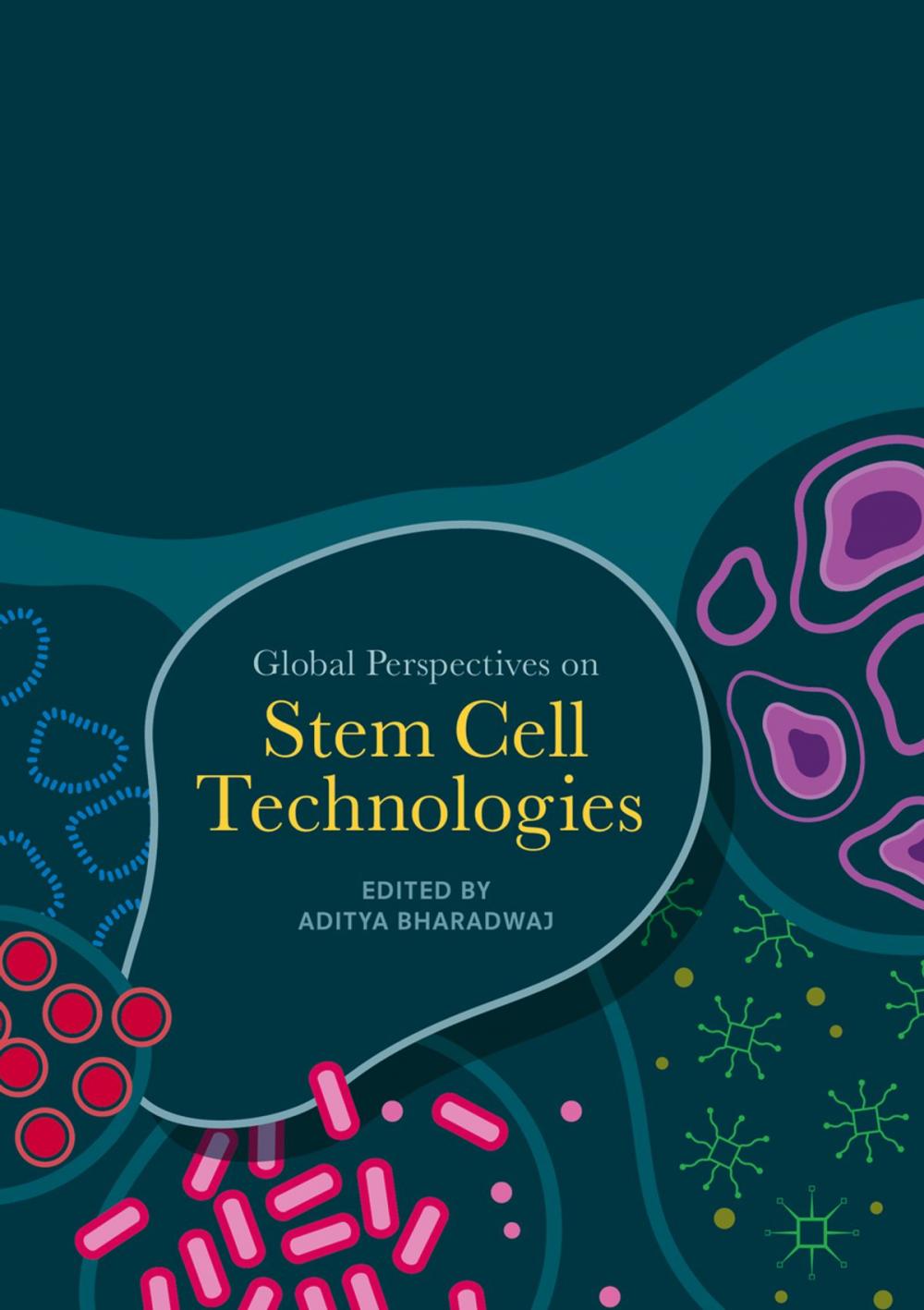 Big bigCover of Global Perspectives on Stem Cell Technologies