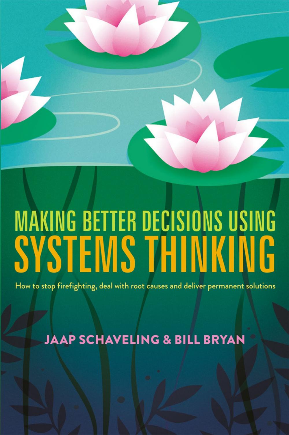 Big bigCover of Making Better Decisions Using Systems Thinking