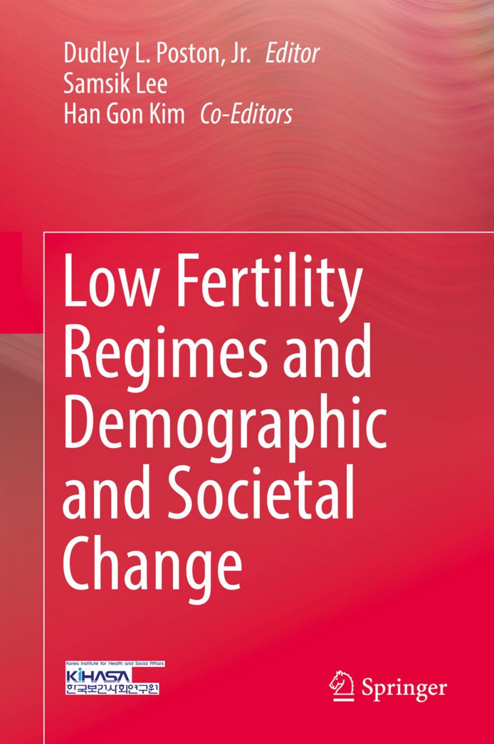 Big bigCover of Low Fertility Regimes and Demographic and Societal Change