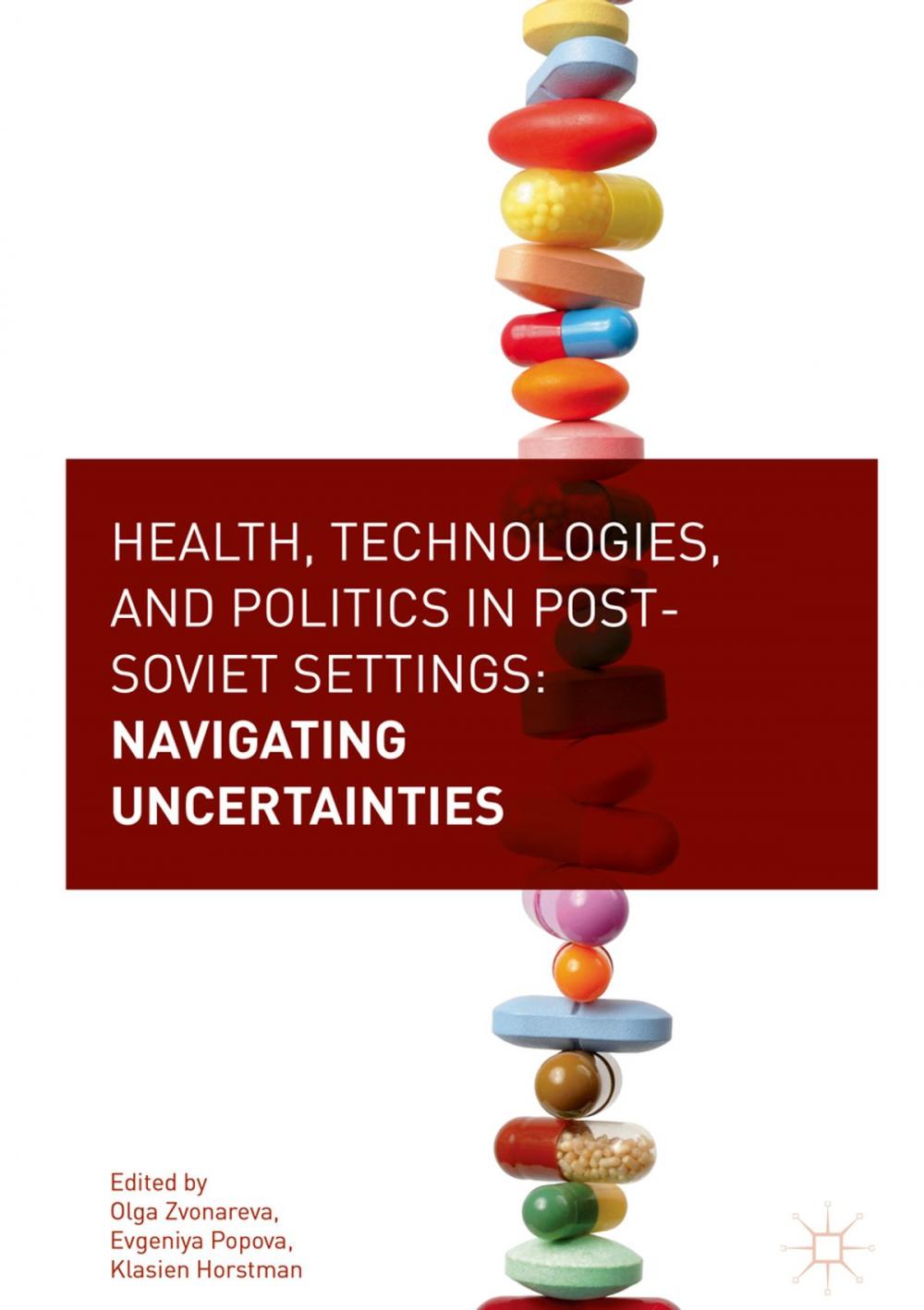 Big bigCover of Health, Technologies, and Politics in Post-Soviet Settings