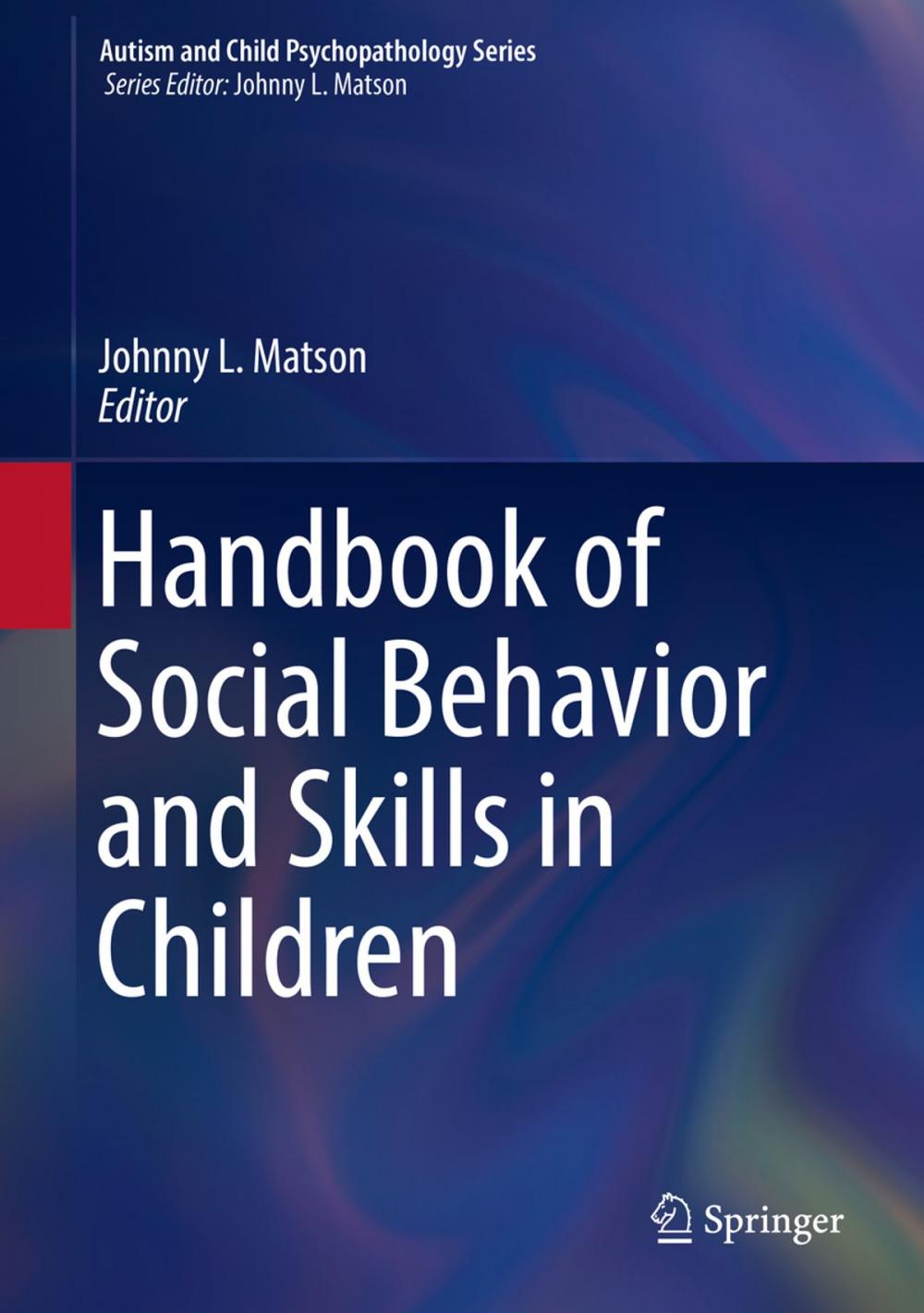 Big bigCover of Handbook of Social Behavior and Skills in Children