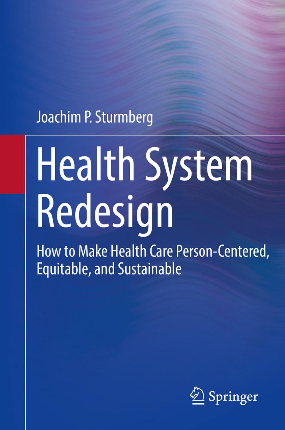 Big bigCover of Health System Redesign