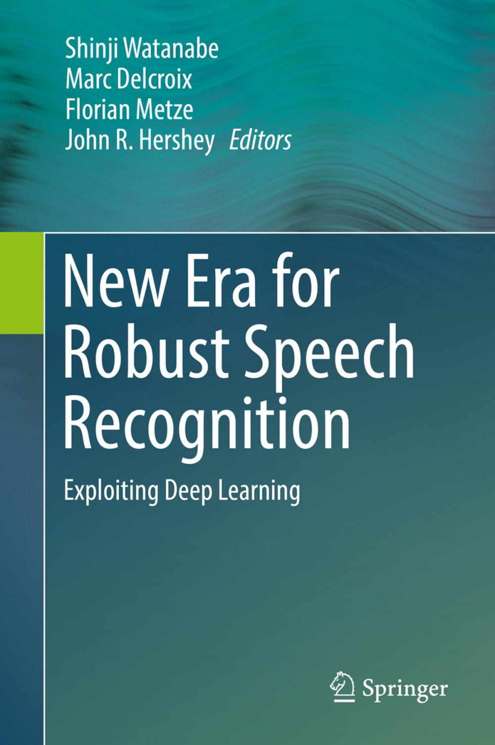 Big bigCover of New Era for Robust Speech Recognition