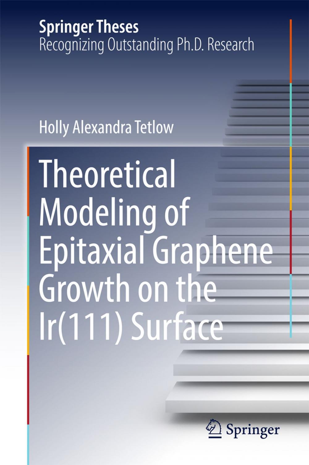 Big bigCover of Theoretical Modeling of Epitaxial Graphene Growth on the Ir(111) Surface