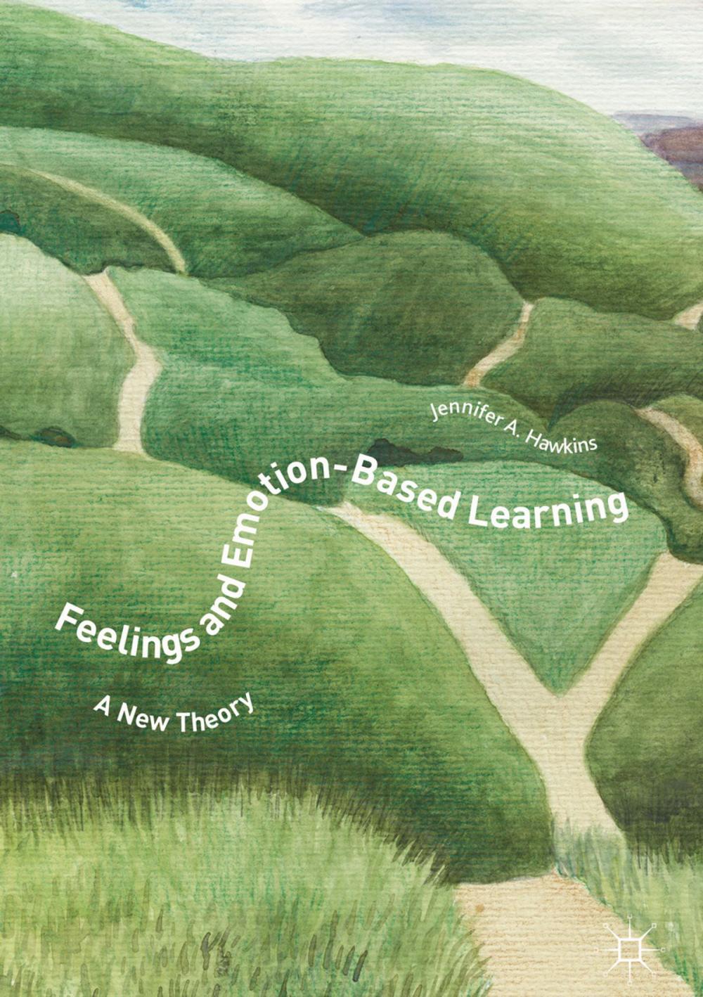 Big bigCover of Feelings and Emotion-Based Learning