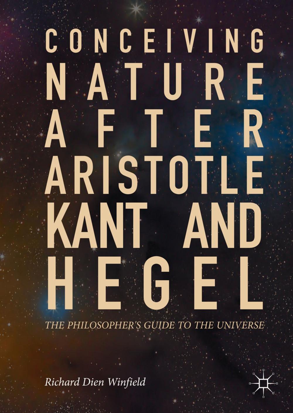 Big bigCover of Conceiving Nature after Aristotle, Kant, and Hegel