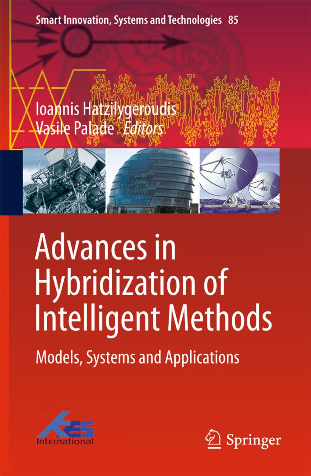 Big bigCover of Advances in Hybridization of Intelligent Methods