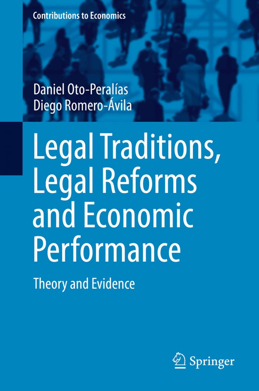 Big bigCover of Legal Traditions, Legal Reforms and Economic Performance