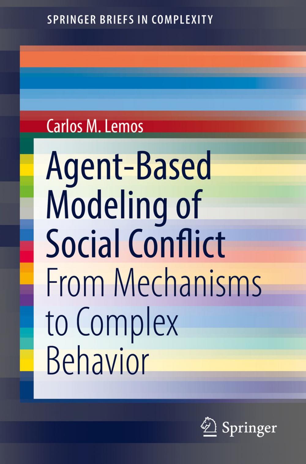 Big bigCover of Agent-Based Modeling of Social Conflict