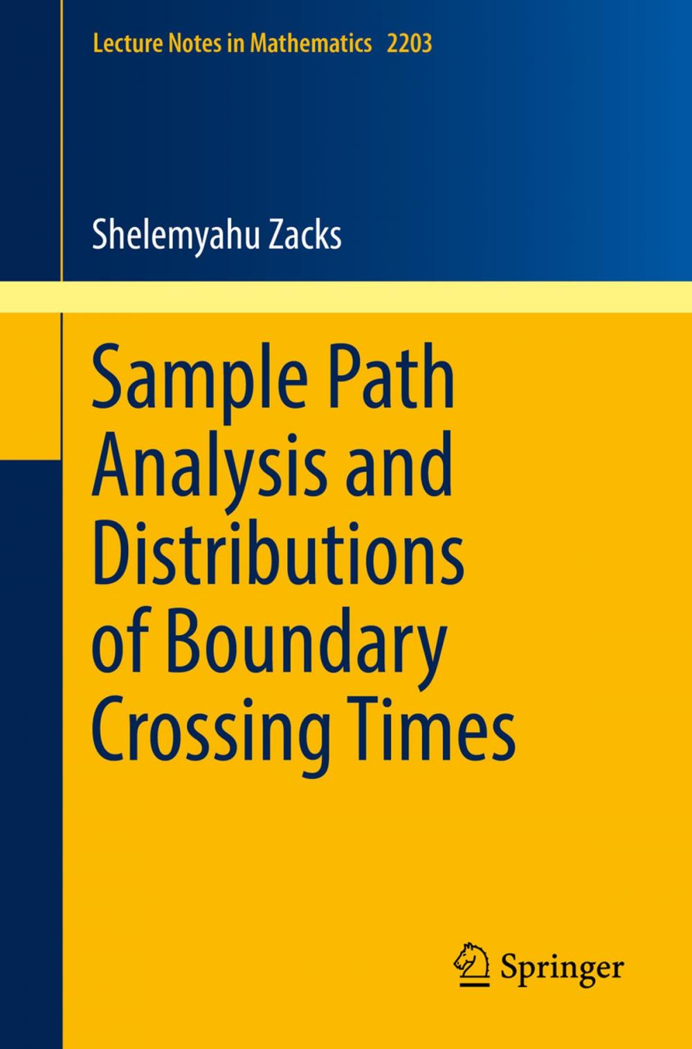 Big bigCover of Sample Path Analysis and Distributions of Boundary Crossing Times