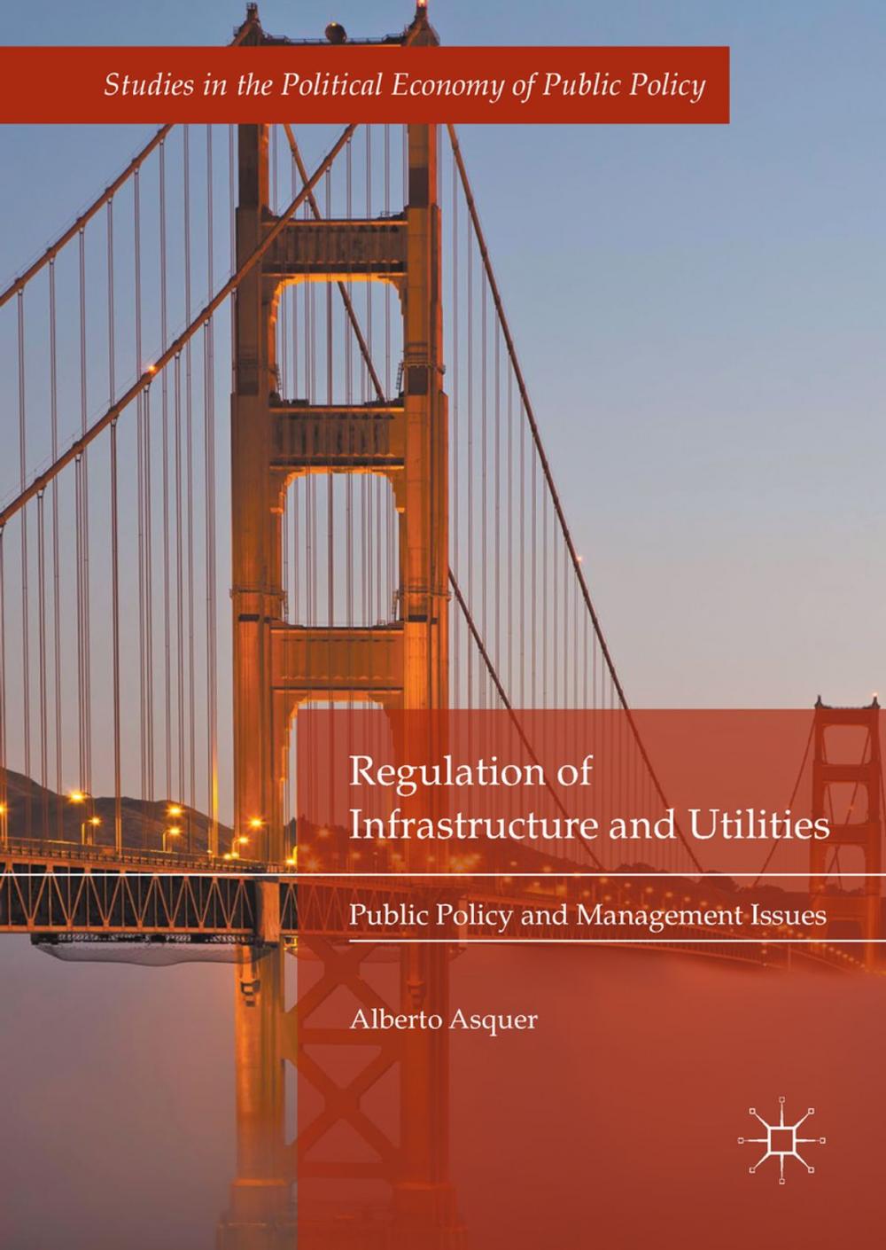 Big bigCover of Regulation of Infrastructure and Utilities
