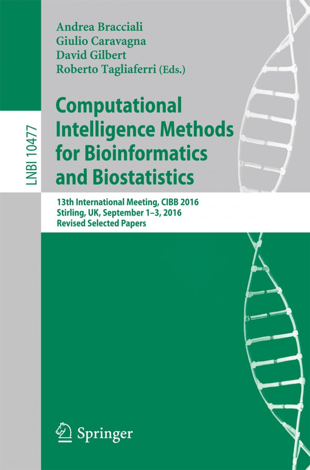Big bigCover of Computational Intelligence Methods for Bioinformatics and Biostatistics