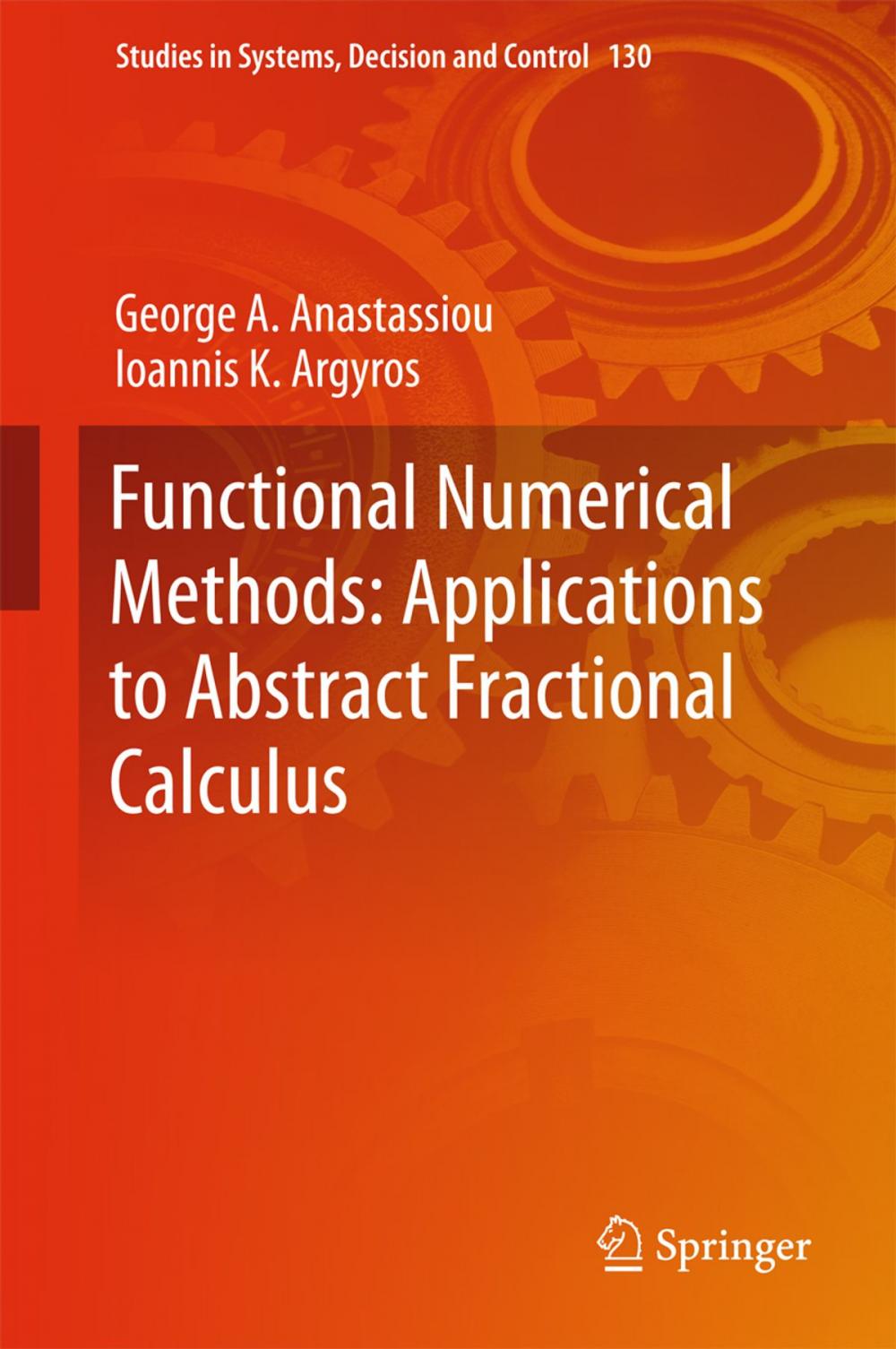 Big bigCover of Functional Numerical Methods: Applications to Abstract Fractional Calculus