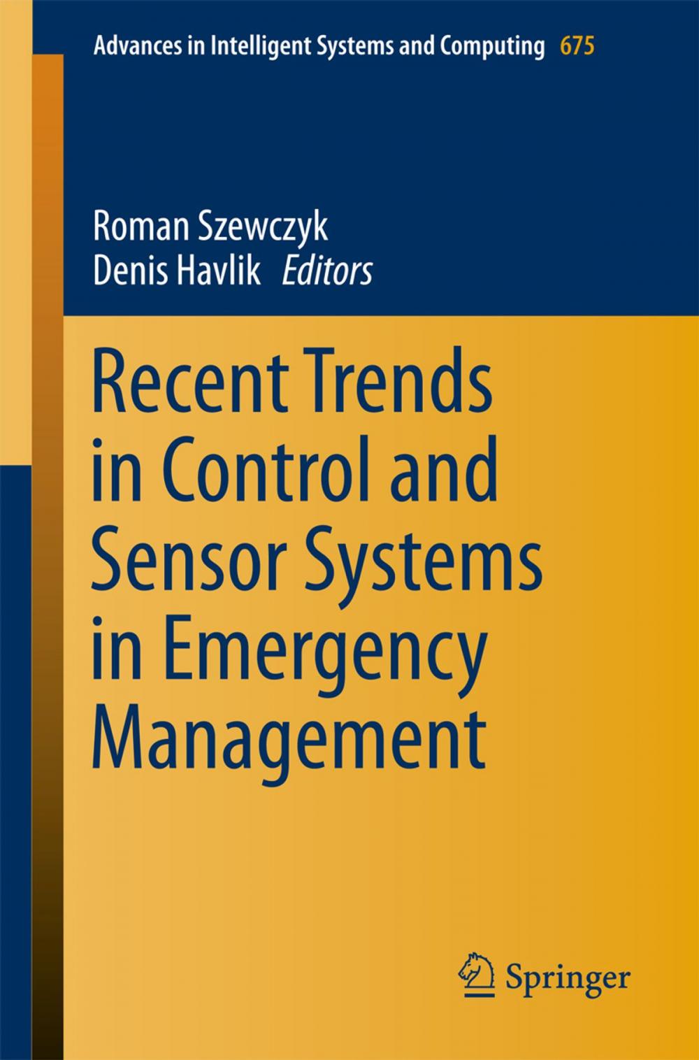 Big bigCover of Recent Trends in Control and Sensor Systems in Emergency Management