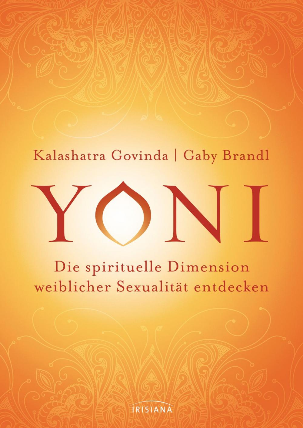 Big bigCover of Yoni - die spirituelle Dimension weiblicher Sexualität entdecken