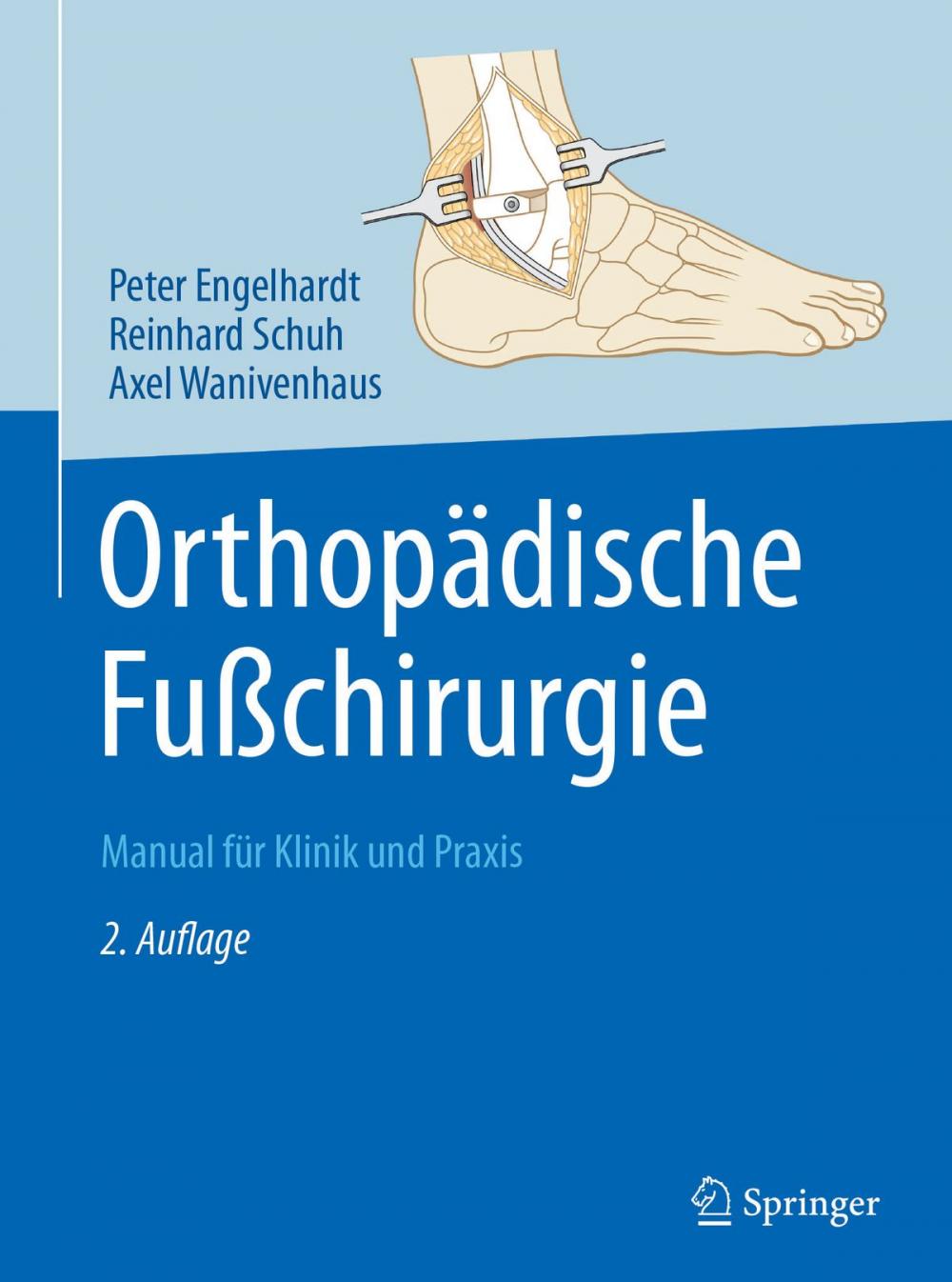 Big bigCover of Orthopädische Fußchirurgie