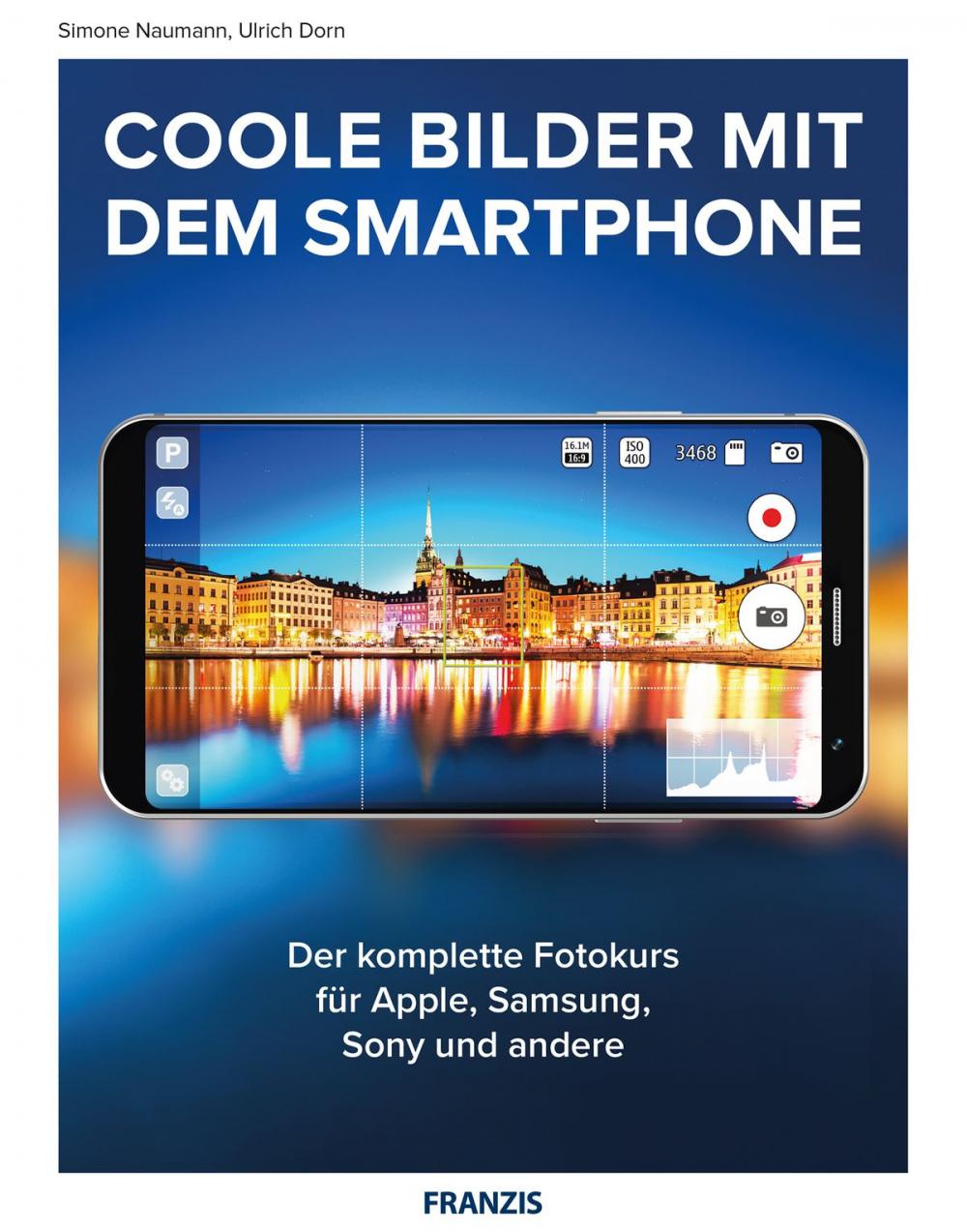 Big bigCover of Coole Bilder mit dem Smartphone