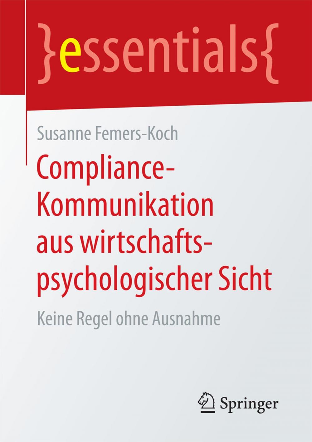 Big bigCover of Compliance-Kommunikation aus wirtschaftspsychologischer Sicht