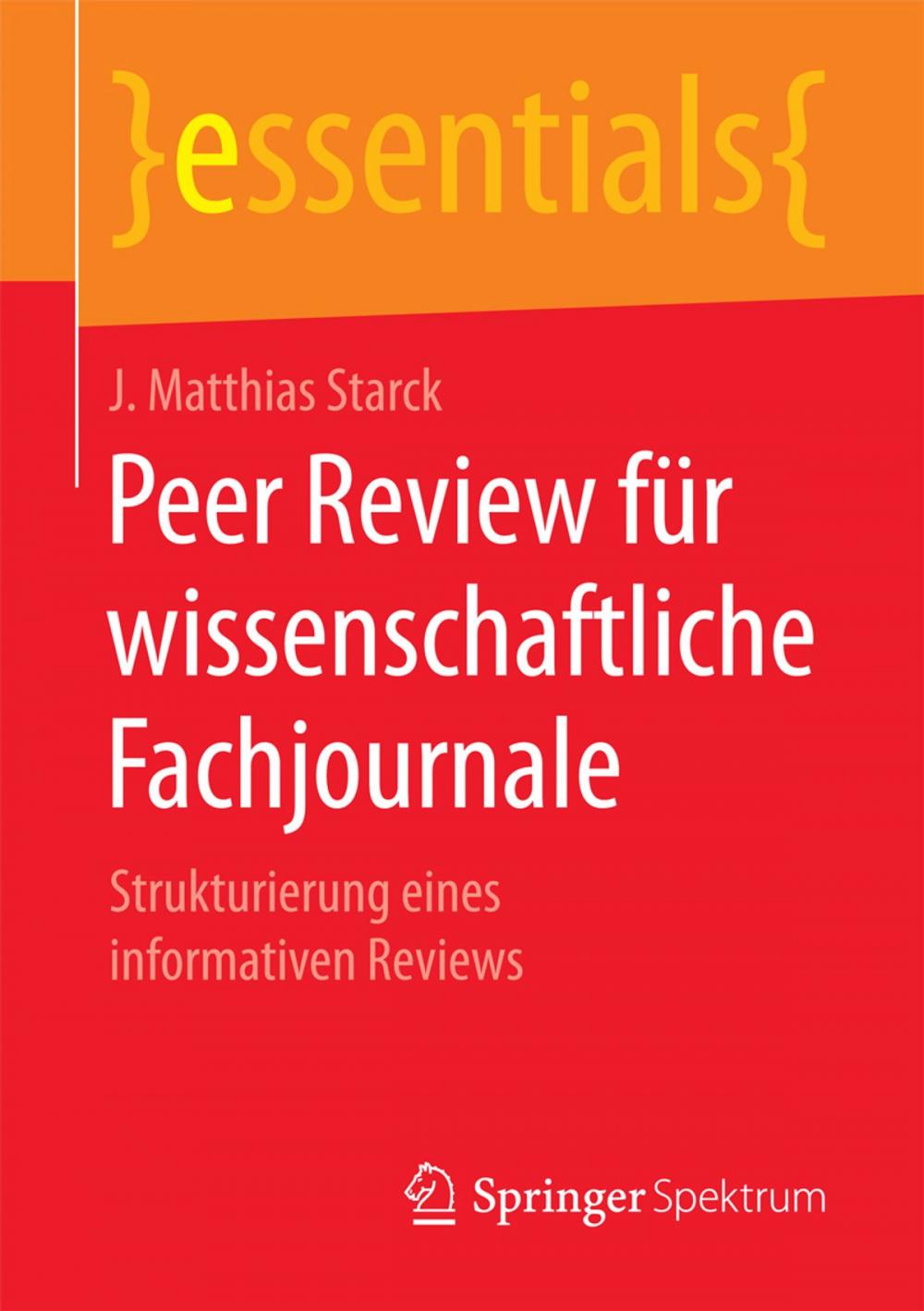 Big bigCover of Peer Review für wissenschaftliche Fachjournale