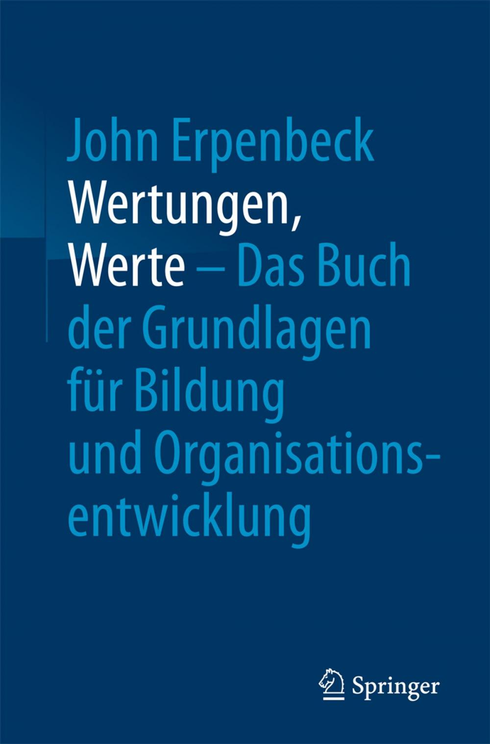 Big bigCover of Wertungen, Werte – Das Buch der Grundlagen für Bildung und Organisationsentwicklung