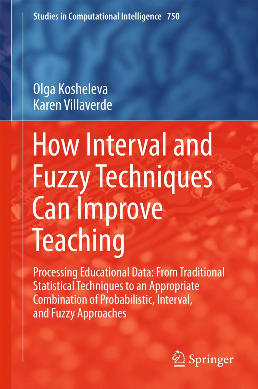 Big bigCover of How Interval and Fuzzy Techniques Can Improve Teaching