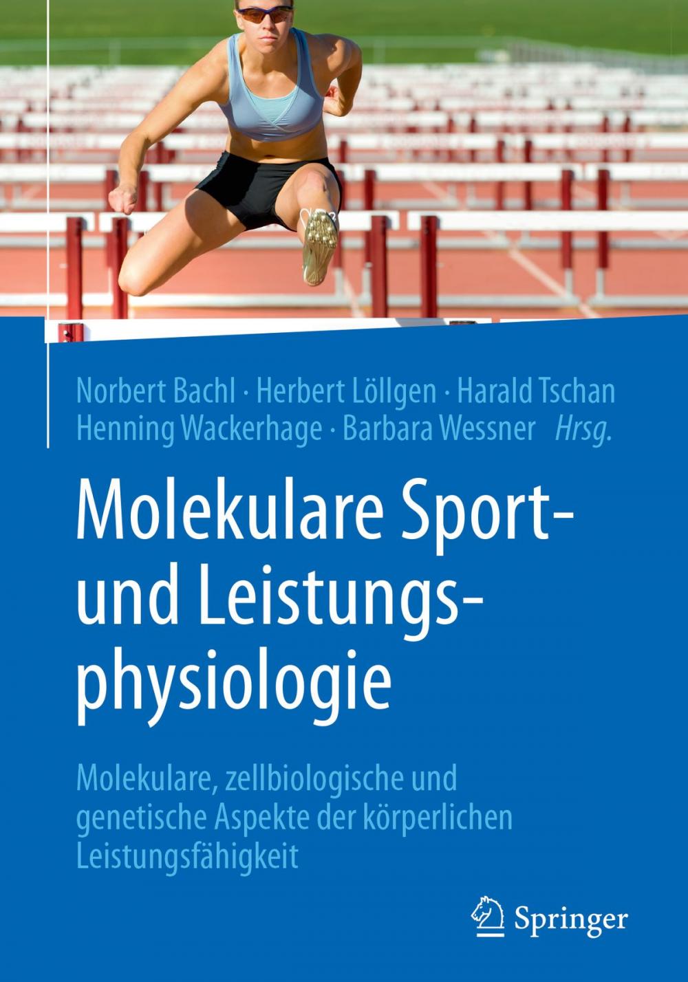 Big bigCover of Molekulare Sport- und Leistungsphysiologie