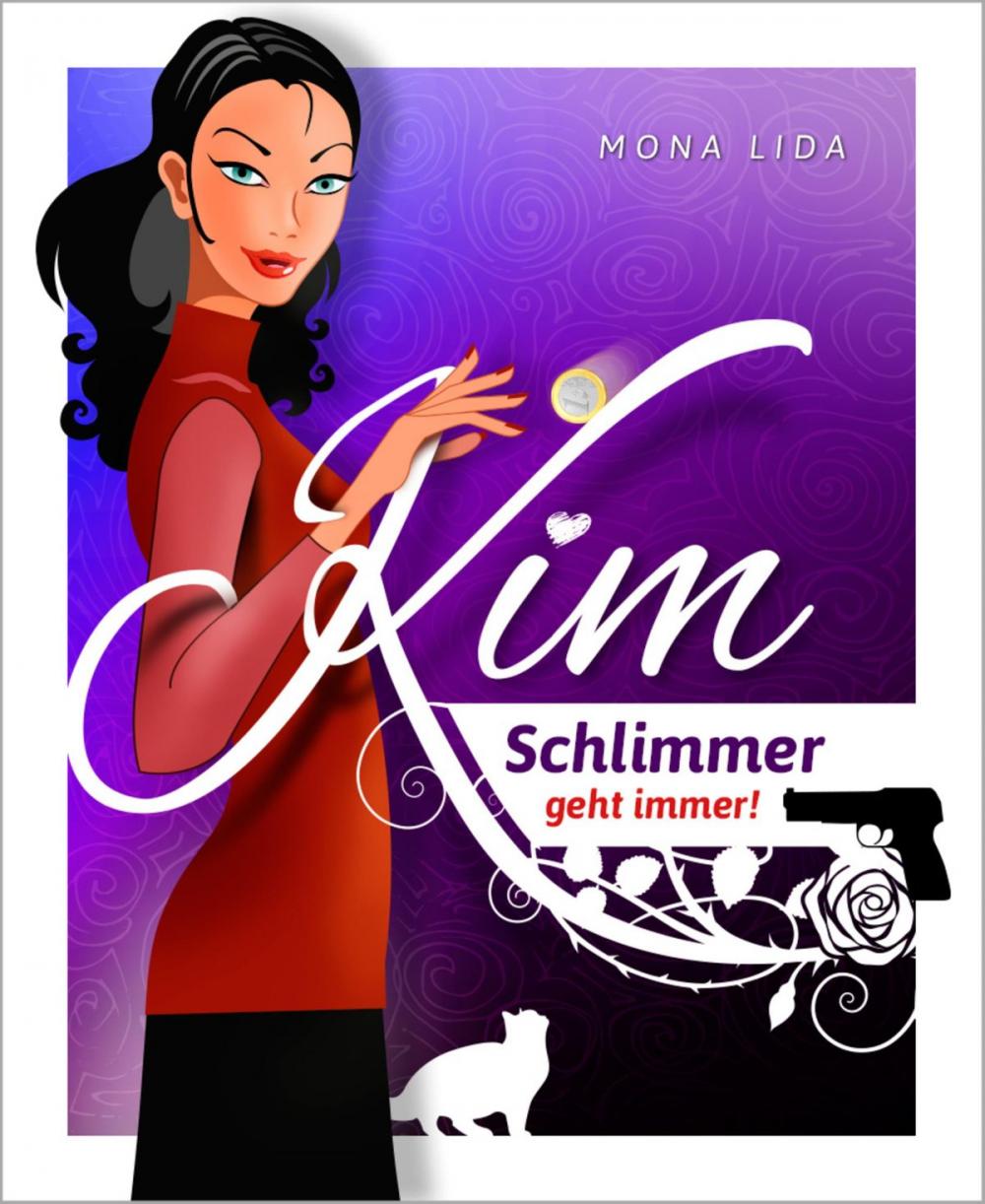 Big bigCover of Kim - Schlimmer geht immer