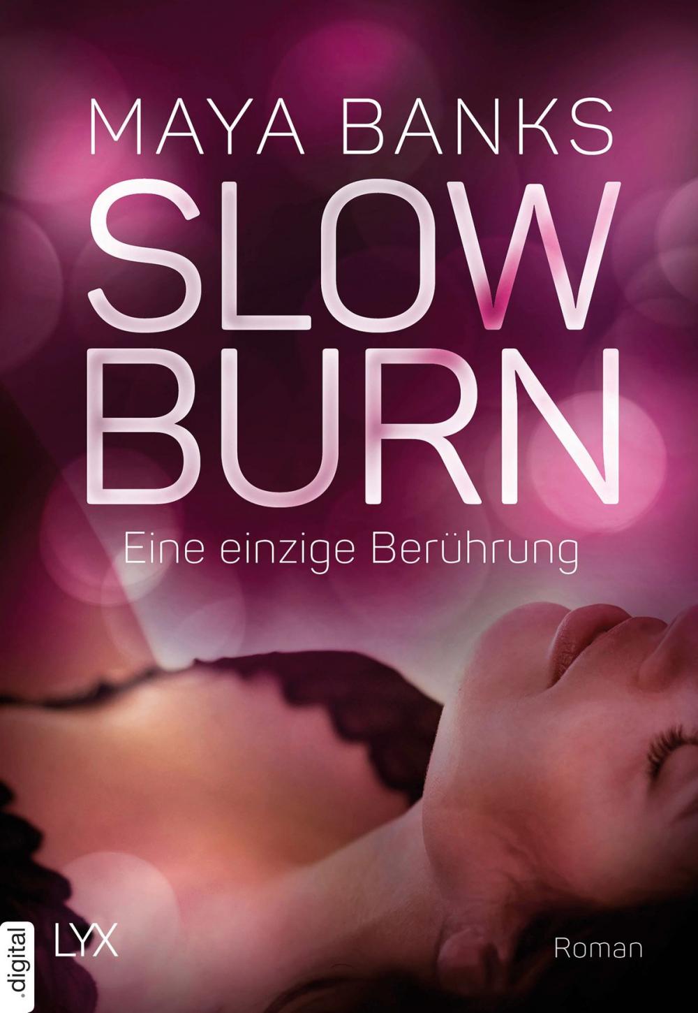 Big bigCover of Slow Burn - Eine einzige Berührung