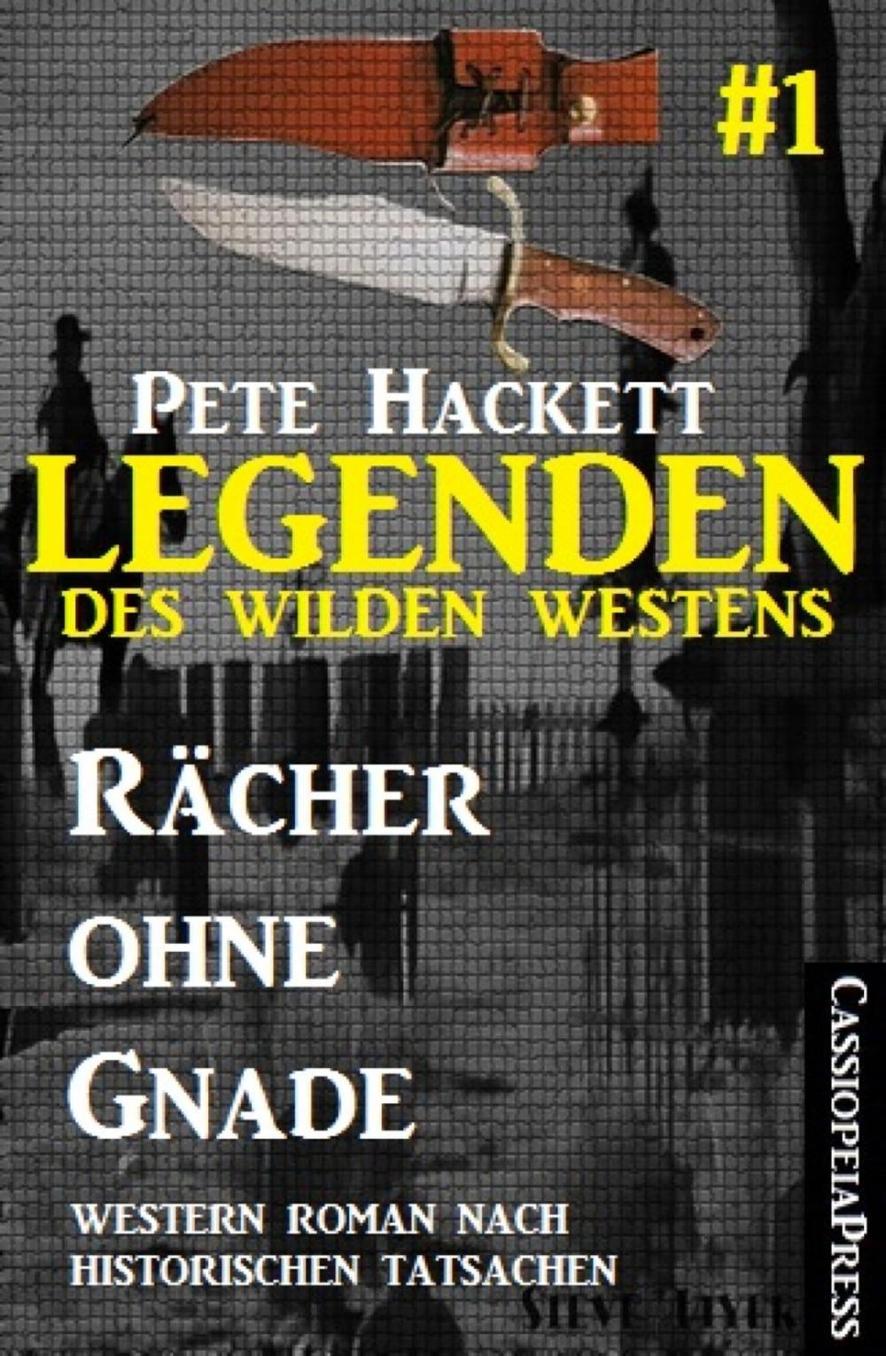 Big bigCover of Legenden des Wilden Westens 1: Rächer ohne Gnade