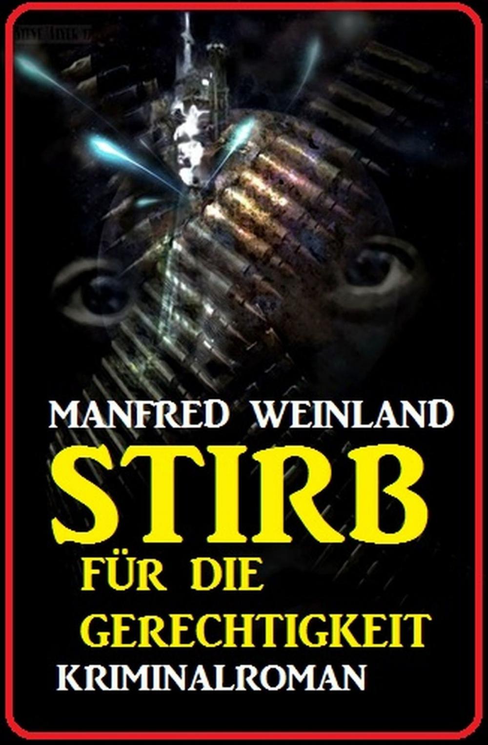 Big bigCover of Stirb für die Gerechtigkeit