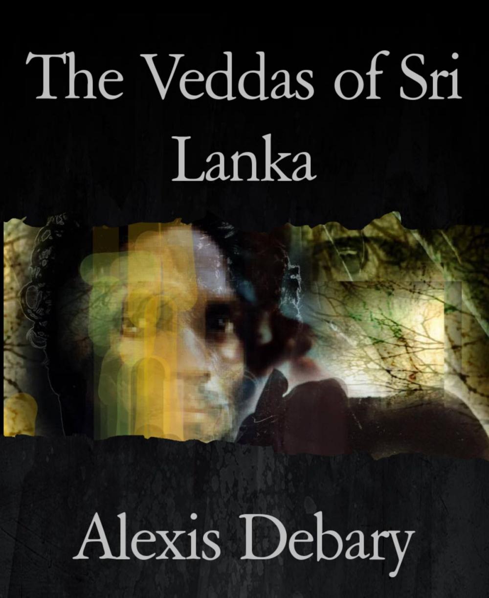 Big bigCover of The Veddas of Sri Lanka