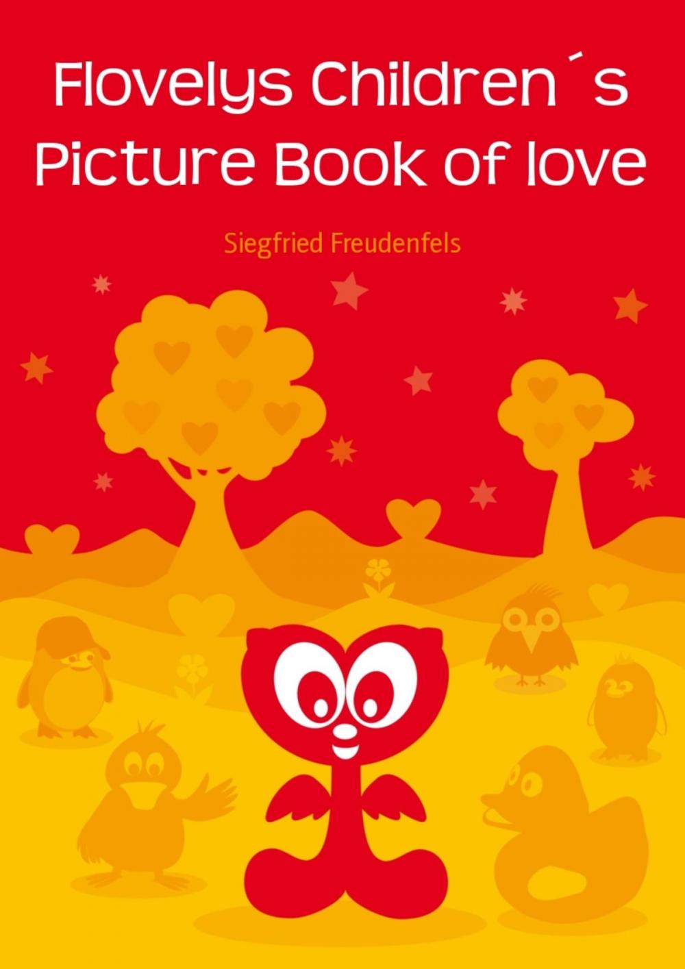 Big bigCover of Flovelys Children´s Picture Book of love