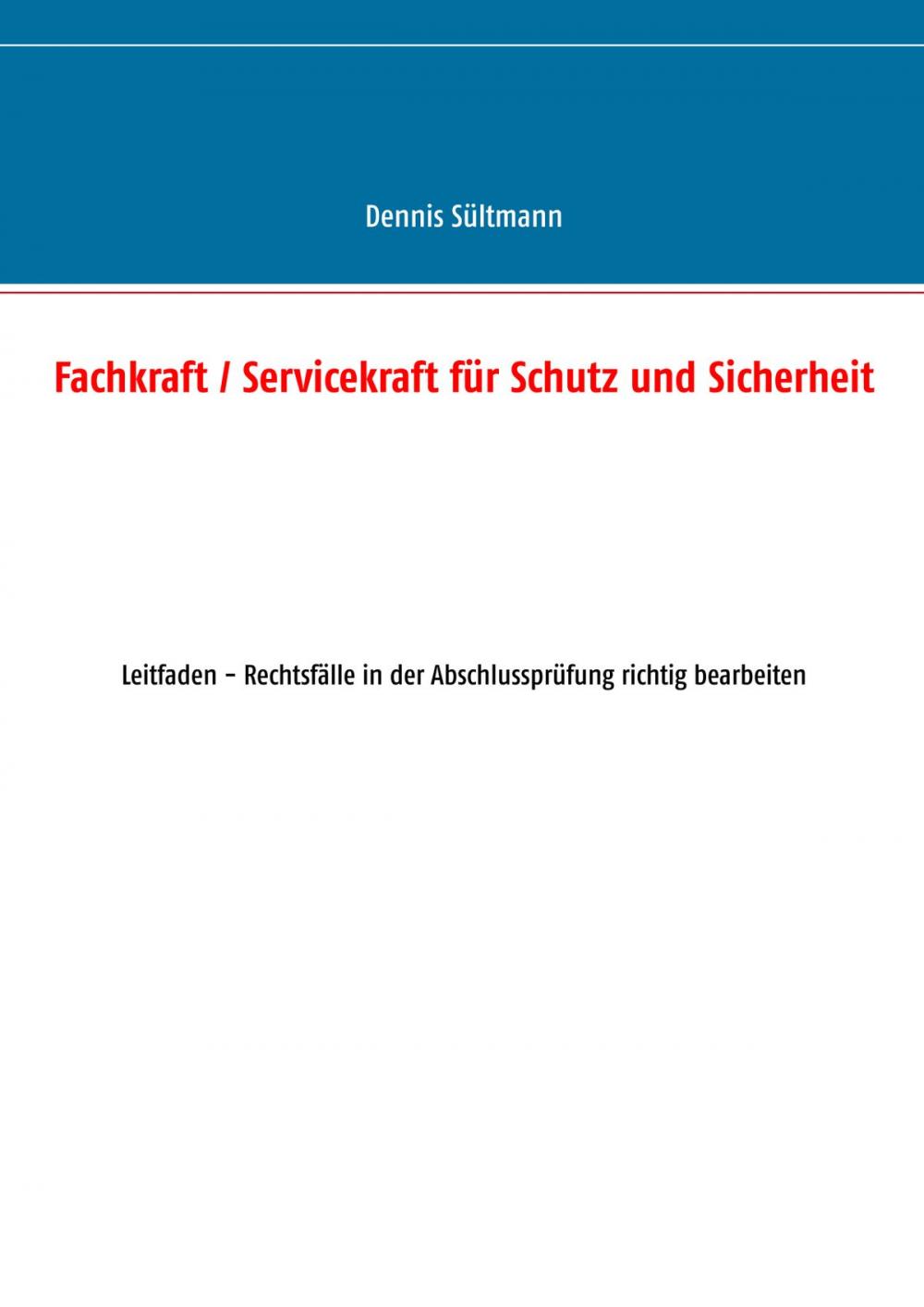 Big bigCover of Fachkraft / Servicekraft für Schutz und Sicherheit