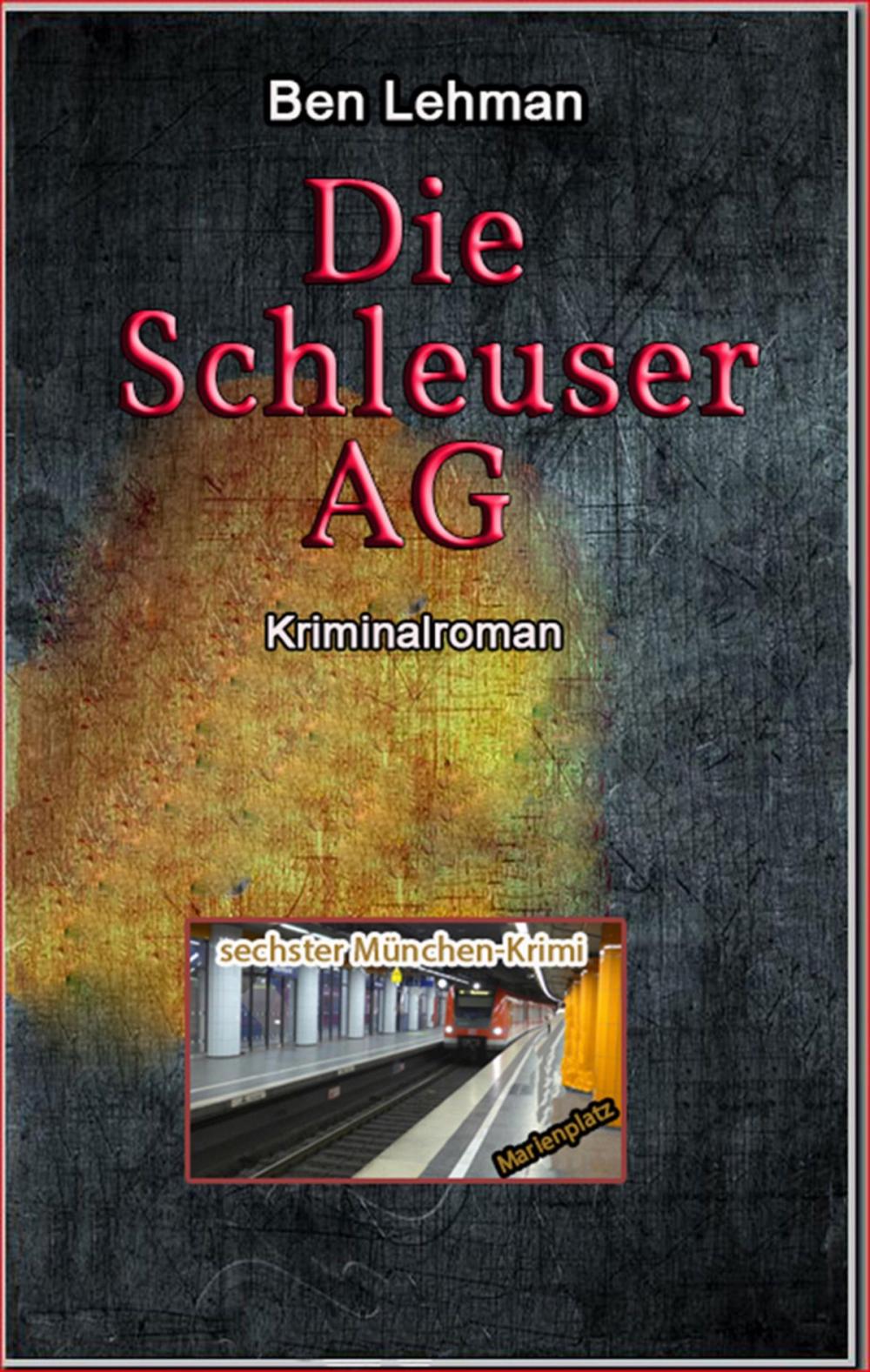 Big bigCover of Die Schleuser AG