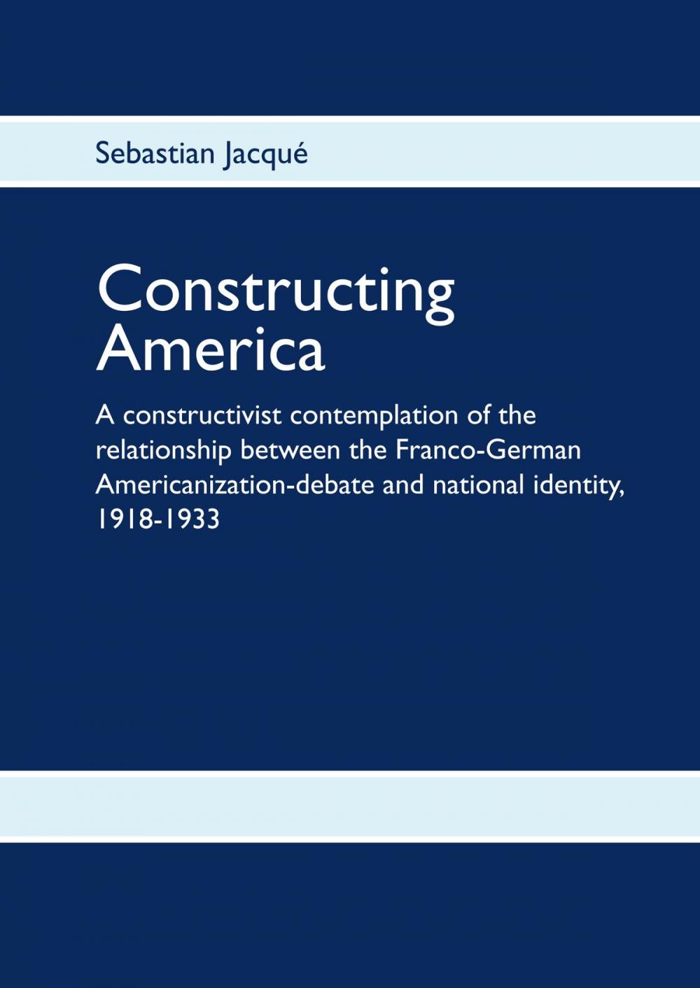 Big bigCover of Constructing America