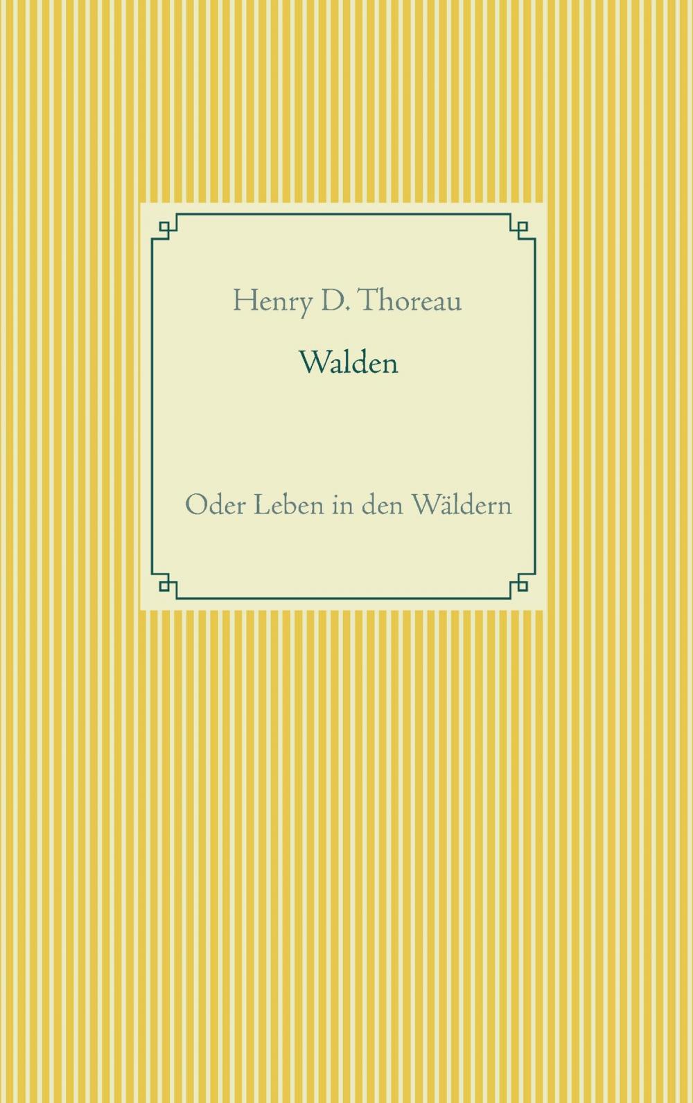 Big bigCover of Walden oder Leben in den Wäldern