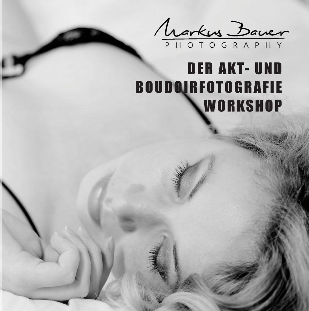 Big bigCover of Der Akt- und Boudoirfotografie Workshop