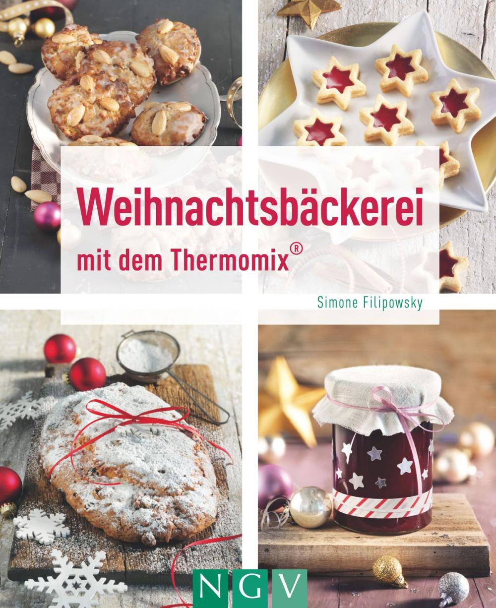 Big bigCover of Weihnachtsbäckerei mit dem Thermomix®