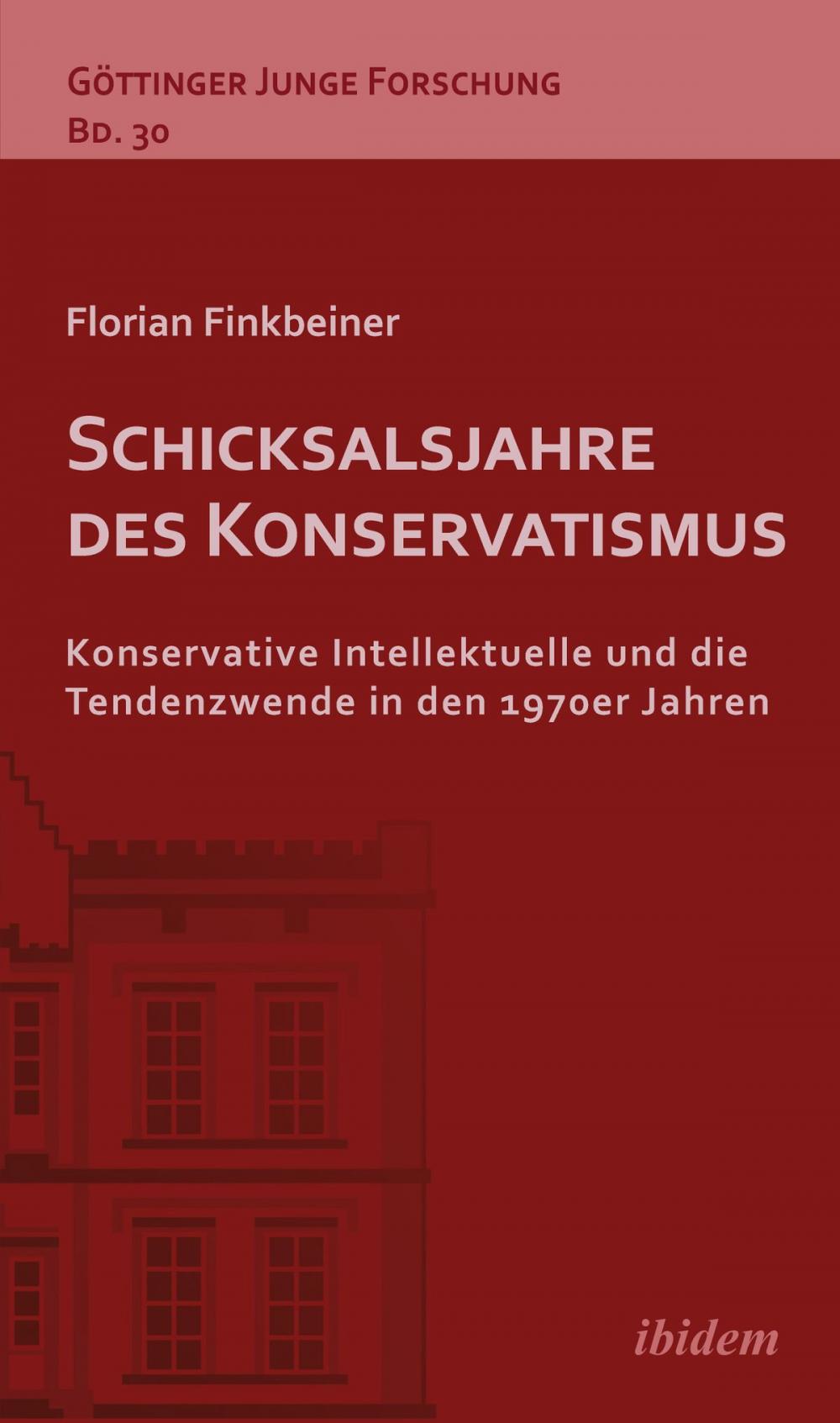 Big bigCover of Schicksalsjahre des Konservatismus