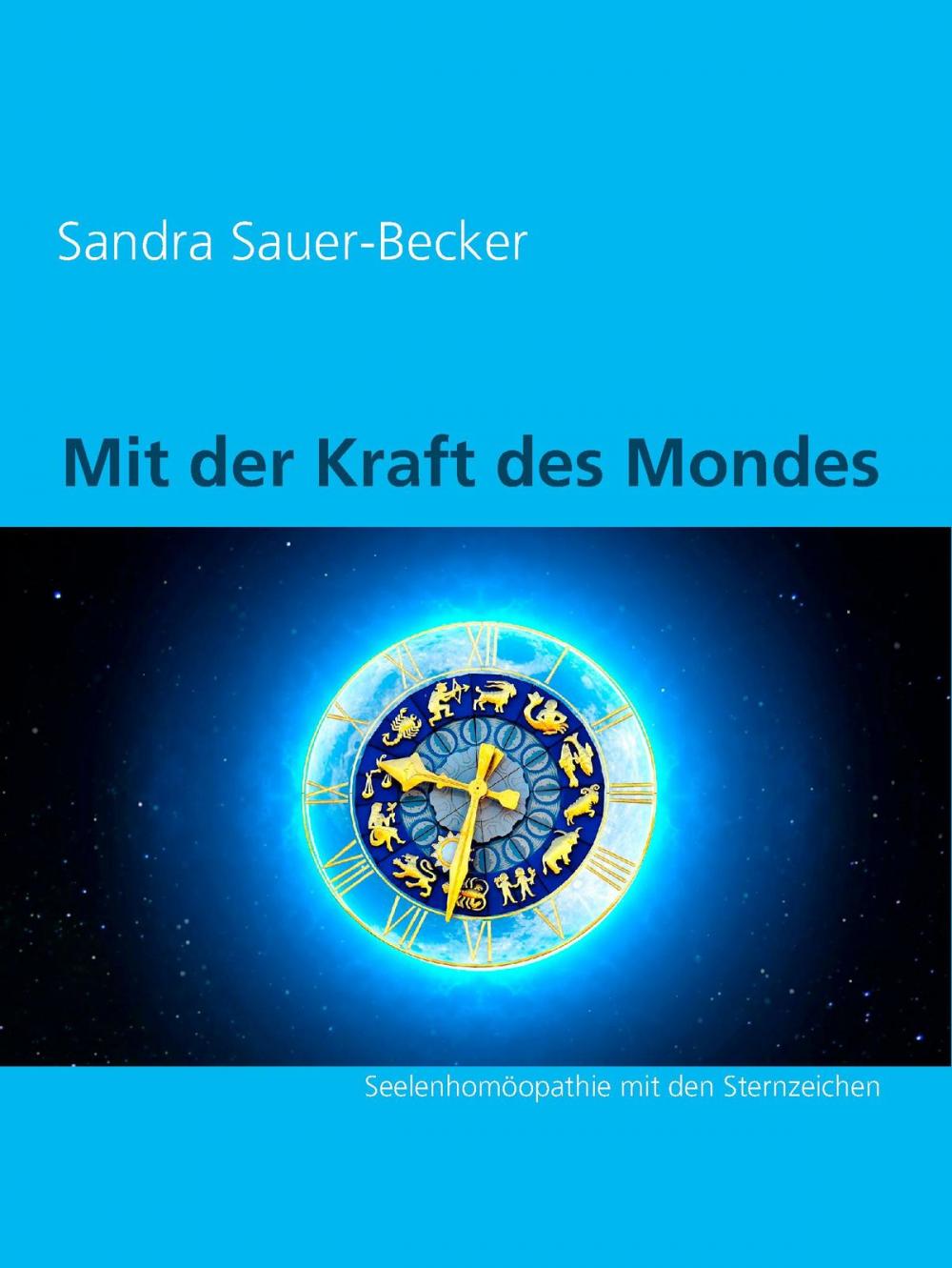 Big bigCover of Mit der Kraft des Mondes