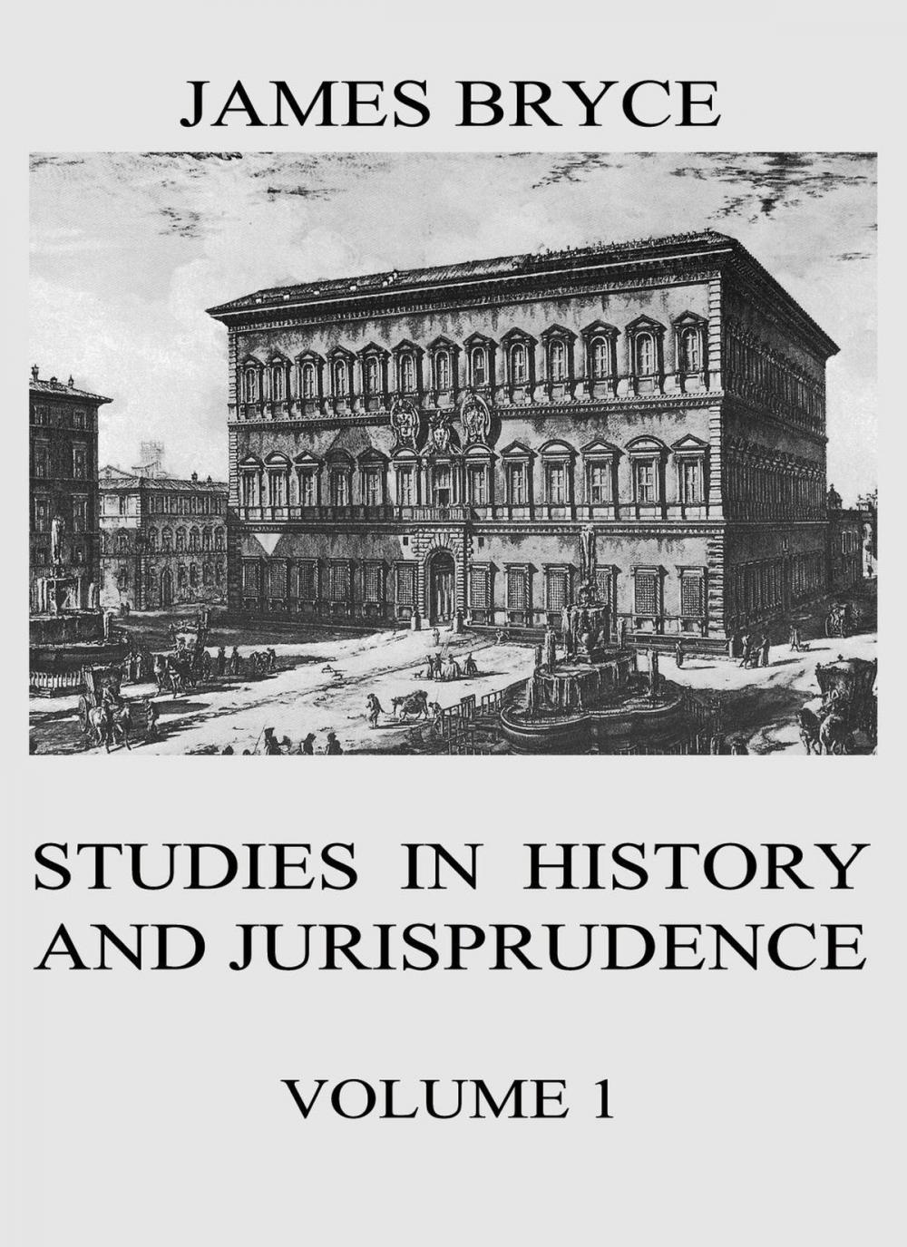 Big bigCover of Studies in History and Jurisprudence, Vol. 1