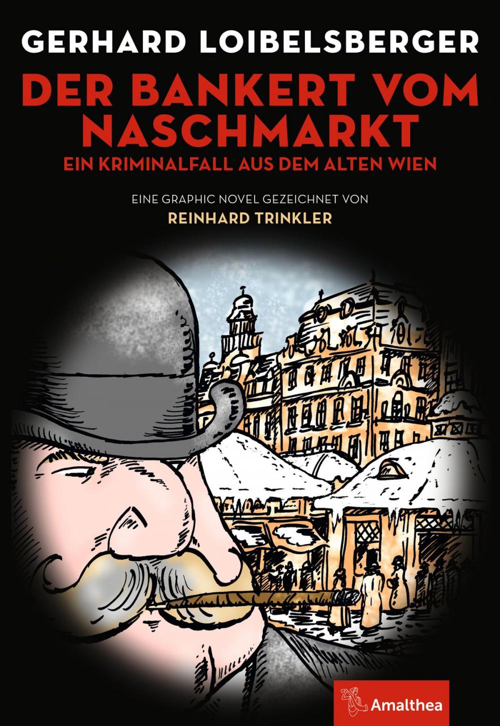 Big bigCover of Der Bankert vom Naschmarkt