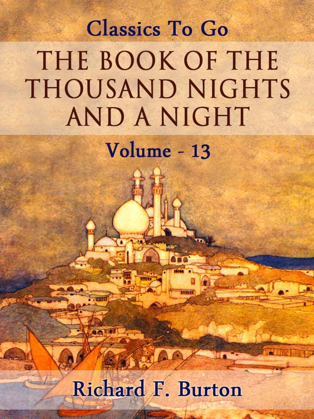 Big bigCover of The Book of the Thousand Nights and a Night — Volume 13